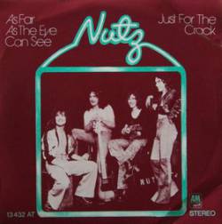 Nutz : As Far As the Eye Can See - Just for the Crack